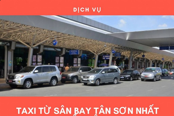 Dịch Vụ Taxi sân bay Tân Sơn Nhất 